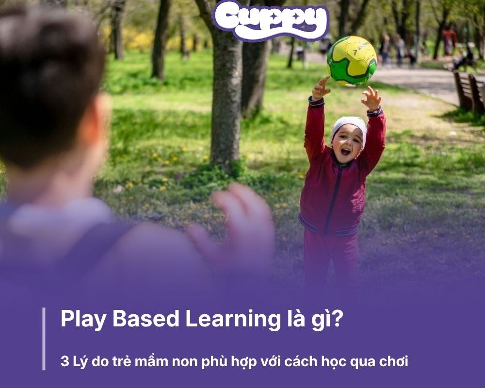 Play Based Learning là gì