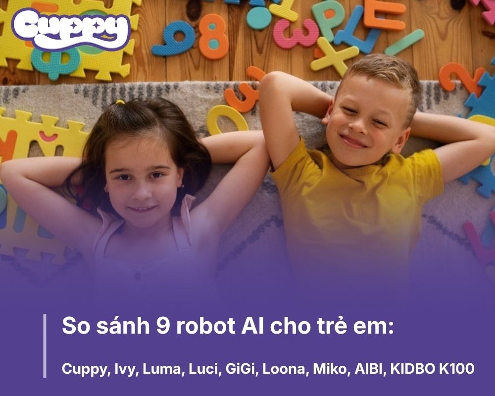 So sánh 9 robot AI cho trẻ em hot nhất